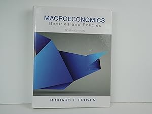 Macroeconomics: Theories and Policies (Pearson Series in Economics (Hardcover)) by Richard Froyen
