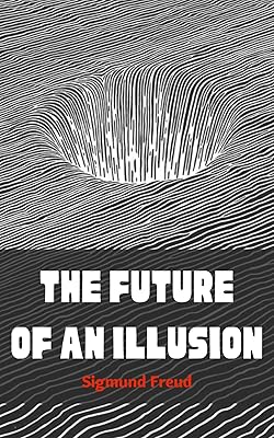 The Future of an Illusion