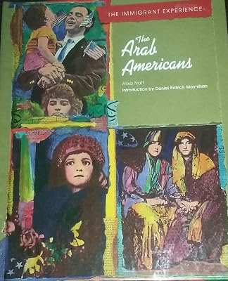 The Arab Americans (Immigrant Experience)