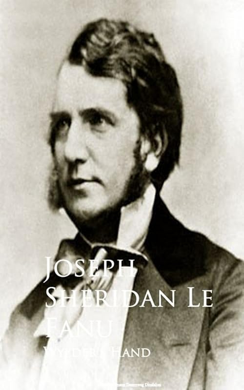 Wylder's Hand by Joseph Sheridan Le Fanu