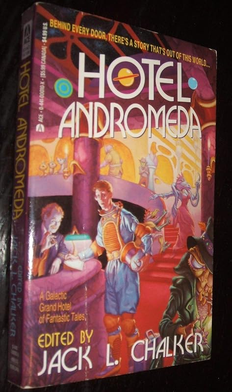 Hotel Andromeda by Jack L. Chalker