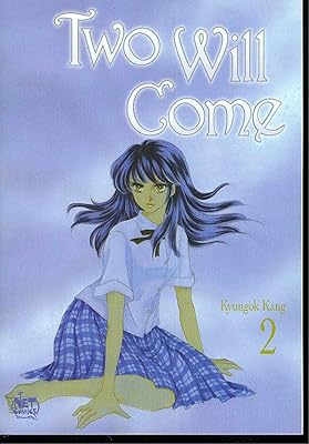 Two Will Come Volume 2
