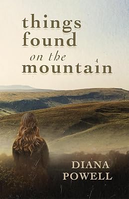 Things Found on the Mountain