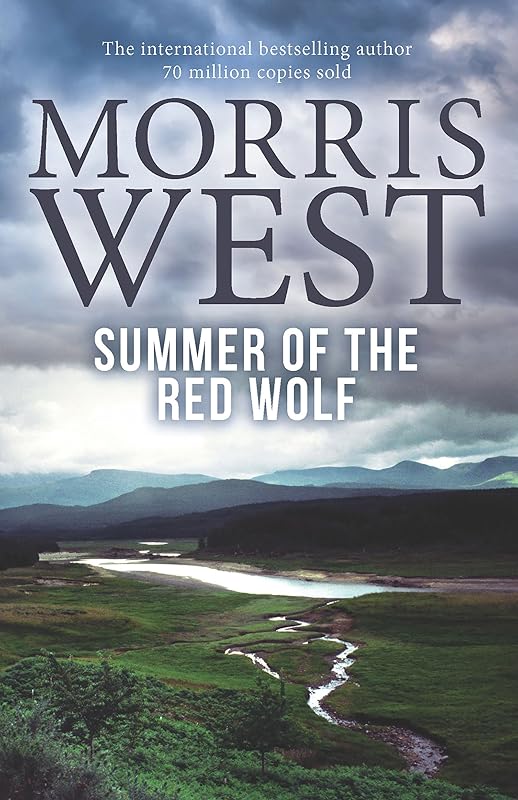Summer of the Red Wolf by Morris L. West
