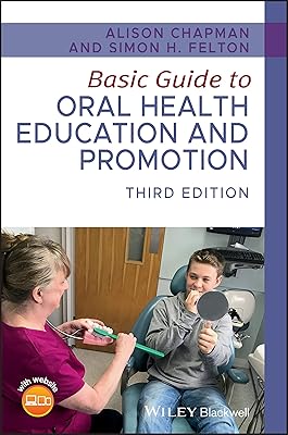 Basic Guide to Oral Health Education and Promotion (Basic Guide Dentistry Series)