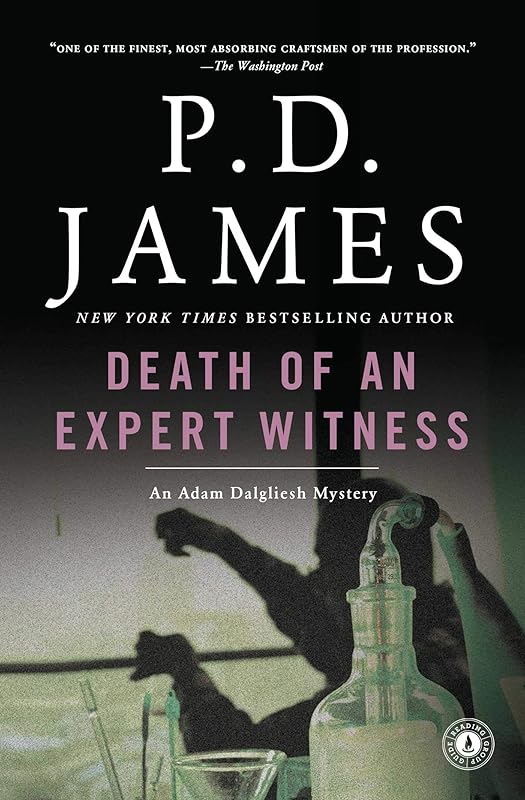 Death of an Expert Witness (Inspector Adam Dalgliesh Book 6) by P.D. James