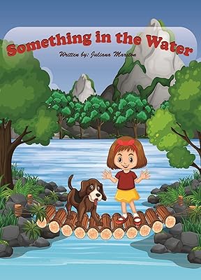 Something in the Water