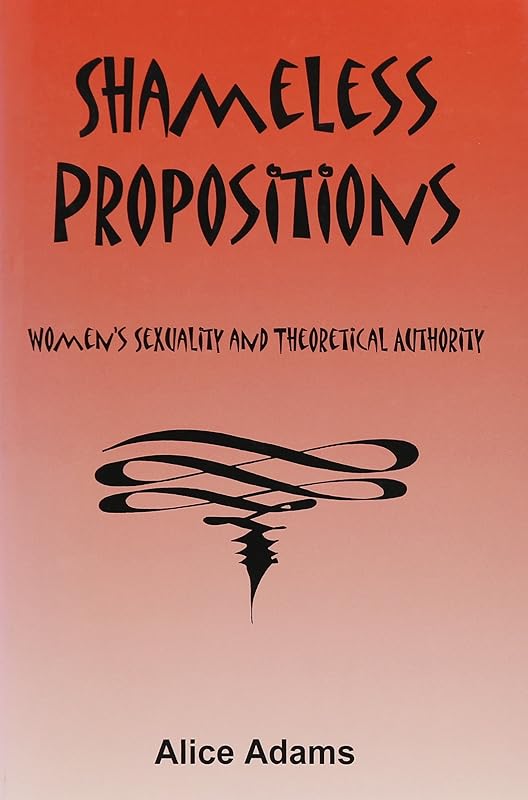 Shameless Propositions by Alice Adams