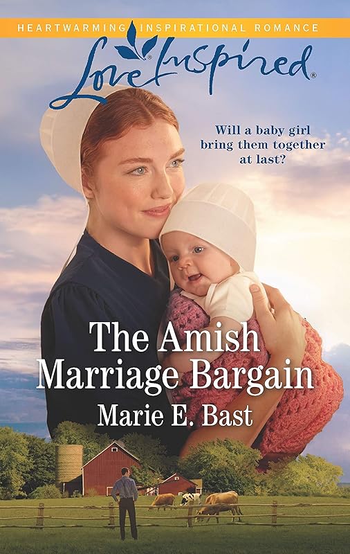 The Amish Marriage Bargain (Love Inspired) by Marie E. Bast