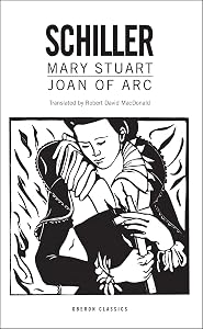 Mary Stuart/Joan of Arc (Oberon Modern Plays)
