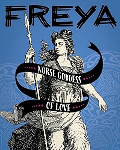 Freya: Norse Goddess of Love