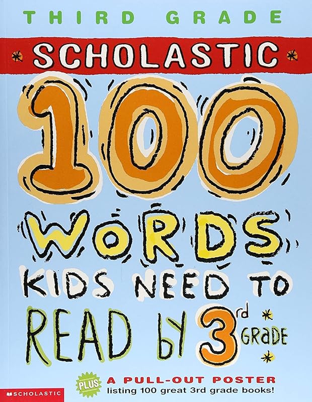 100 Words Kids Need to Read by 3rd Grade (100 Words Math Workbook) by Anne Schreiber