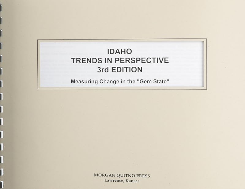 Idaho State Trends in Perspective 3rd Edition by Baker a