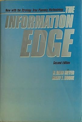 The Information Edge: Now With the Strategy Tree Planning Methodology
