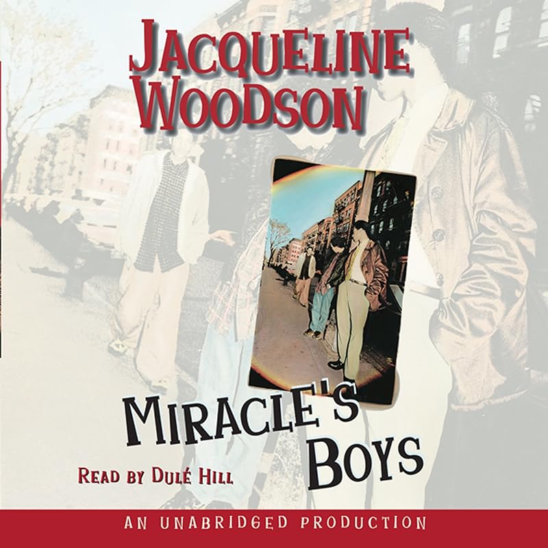 Miracle's Boys by Jacqueline Woodson