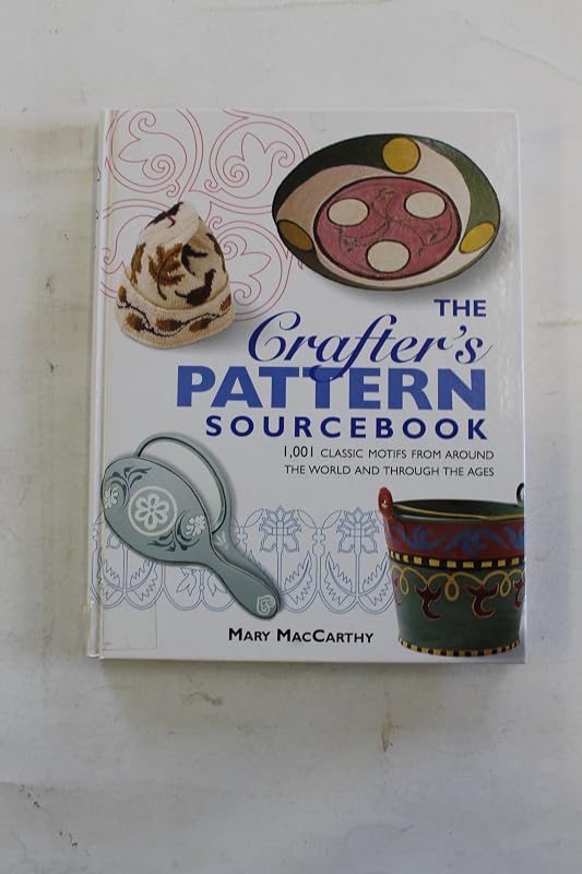 Crafters Pattern Sourcebook by Mary MacCarthy
