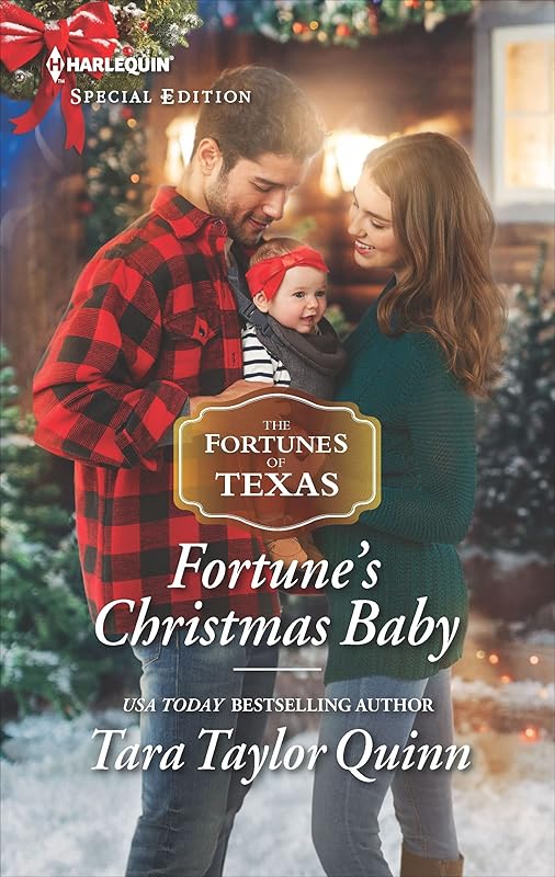 Fortune's Christmas Baby (The Fortunes of Texas) by Tara Taylor Quinn