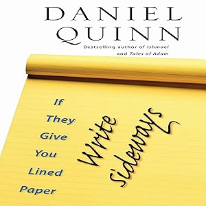 If They Give You Lined Paper, Write Sideways