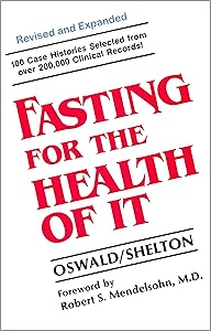 Fasting For The Health Of It by Jean A. Oswald