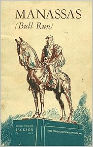 Manassas: Bull Run by Francis F. Wilshin