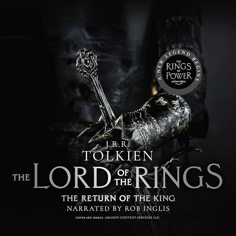 The Return of the King: Book Three in the Lord of the Rings Trilogy by Rob Inglis