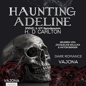 Haunting Adeline (German Edition): Das Katz-und-Maus-Duett - Band 1