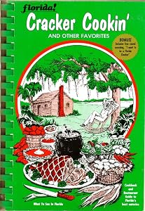 Famous Florida! Cracker Cookin' and Other Favorites (With Record)