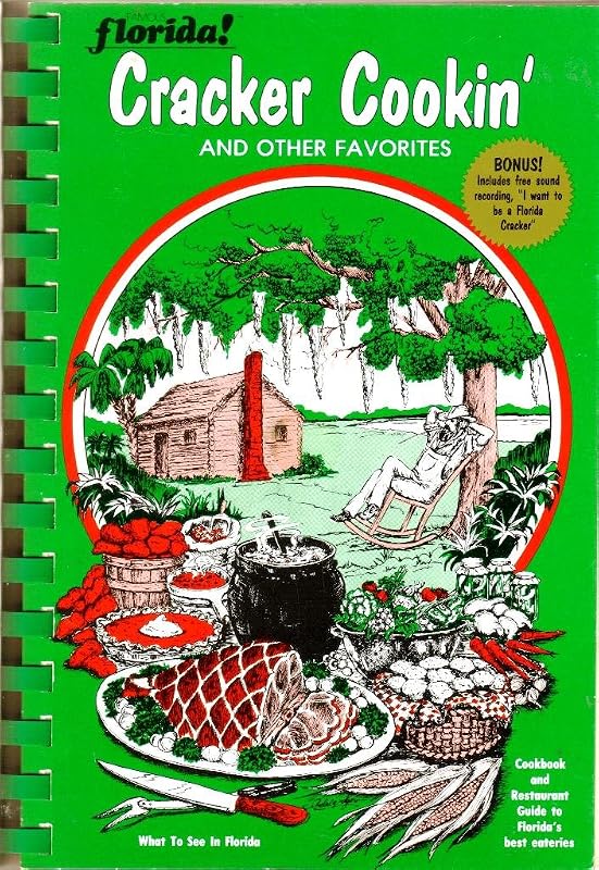 Famous Florida! Cracker Cookin' and Other Favorites (With Record) by Joyce LaFray