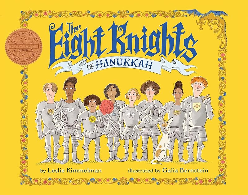The Eight Knights of Hanukkah by Leslie Kimmelman