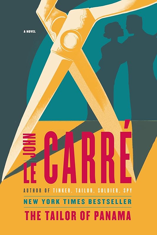 The Tailor of Panama: A Novel by John le Carré