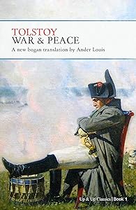 War and Peace: Bogan Translation - Book One (War and Peace - Bogan Translation 1)