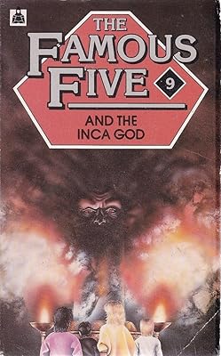 The Famous Five and the Inca God: A New Adventure of the Characters Created by Enid Blyton (NEW FIVE'S) (Knight Books)