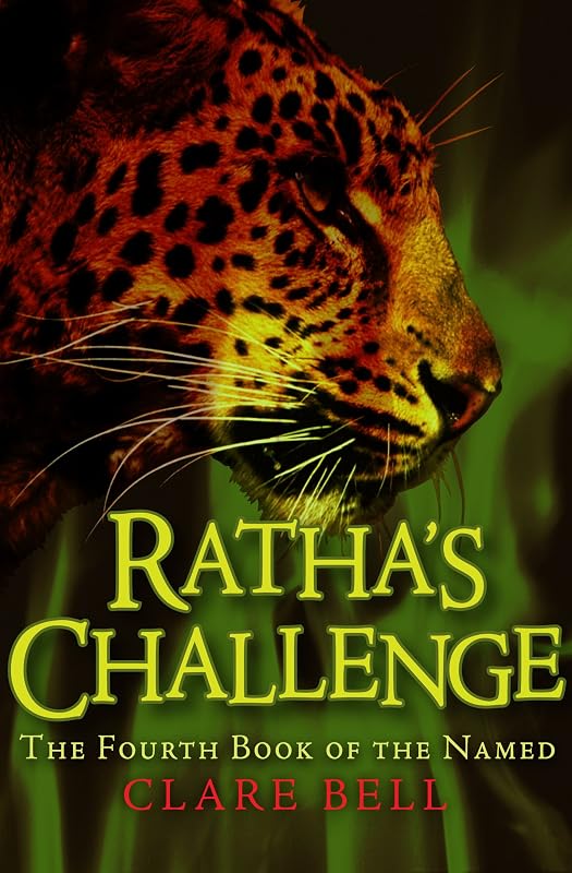 Ratha's Challenge (The Named) by Clare Bell
