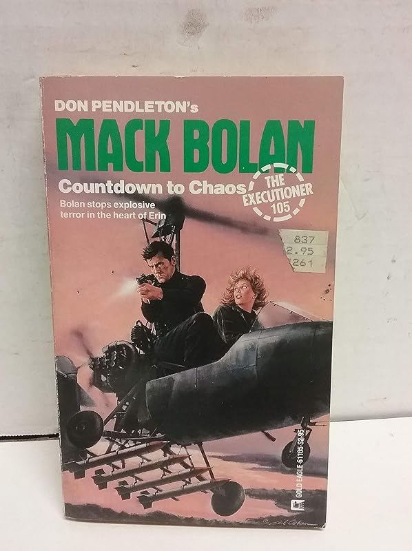 Countdown To Chaos: Mack Bolan (the Executioner 105) by Don Pendleton