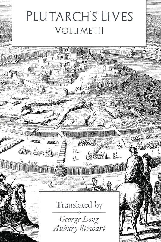 Plutarch's Lives: Volume III by Plutarch