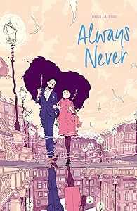 Always Never by Jordi Lafebre