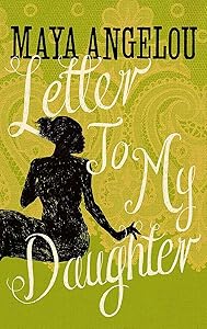 Letter to My Daughter