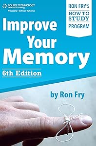 Improve Your Memory (Ron Fry's How to Study Program)