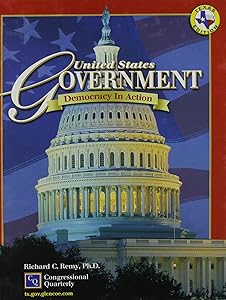 United States Government: Democracy in Action (Texas Edition)