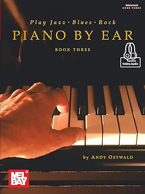 Play Jazz, Blues, & Rock Piano by Ear Book Three