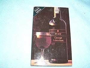 Port (Faber Books on Wine) by George Robertson