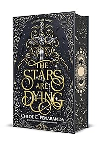 The Stars Are Dying: Special Edition (Nytefall Trilogy, 1) by Chloe C. Peñaranda