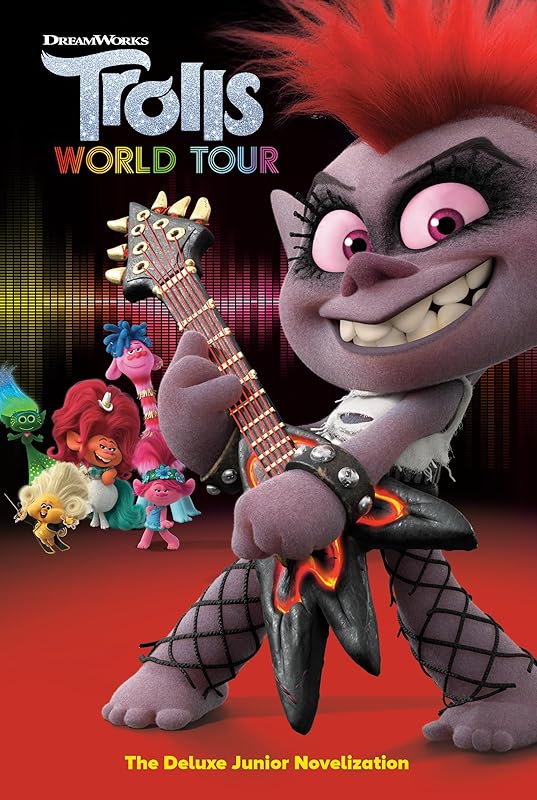 Trolls World Tour: The Deluxe Junior Novelization (DreamWorks Trolls World Tour) by Elaine Moore