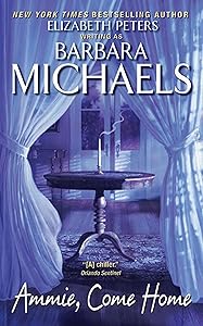 Ammie, Come Home (Georgetown trilogy Book 1) by Barbara Michaels