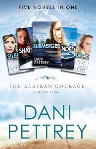 The Alaskan Courage Collection: Five Novels in One