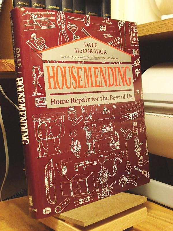 Housemending: 2 by Dale McCormick