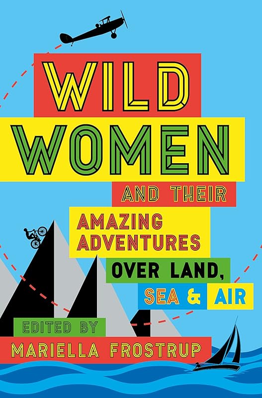 Wild Women by Mariella Frostrup