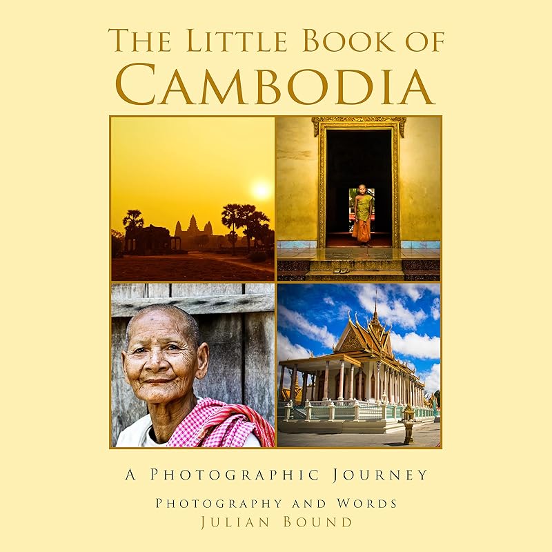 The Little Book of Cambodia by Julian Bound