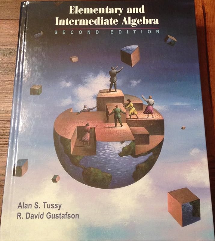 Elementary and Intermediate Algebra (Casebound with CD-ROM, Make the Grade, and InfoTrac) (Available Titles CengageNOW) by Alan S. Tussy