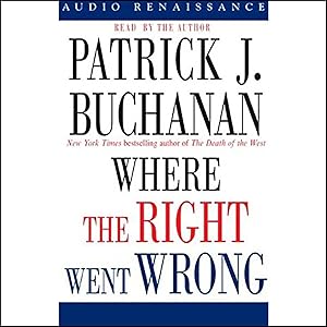 Where the Right Went Wrong: How Neoconservatives Hijacked the Bush Presidency